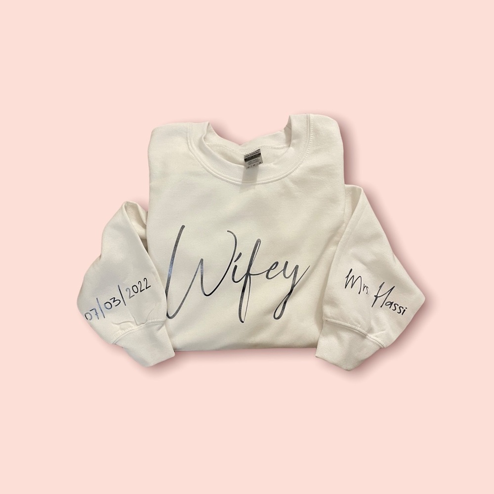 custom wifey sweatshirt